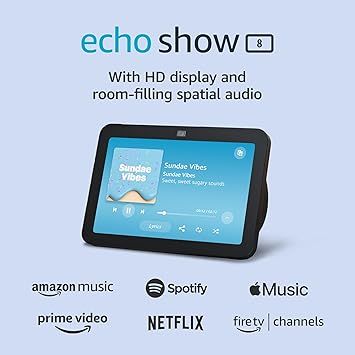 Amazon Echo Show 8 (newest model)